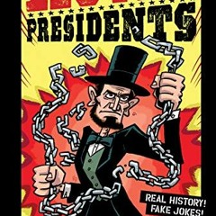[GET] [KINDLE PDF EBOOK EPUB] Action Presidents #2: Abraham Lincoln! by  Fred Van Lente &  Ryan Dunl