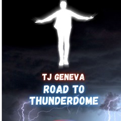 Road to Thunderdome 2025 (Part 1)