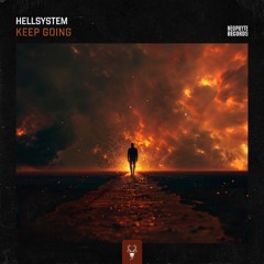 Hellsystem - Keep Going
