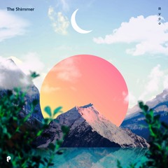The Shimmer (Pasadismo Release)