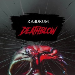 Raedrum - Deathblow (SINGLE)