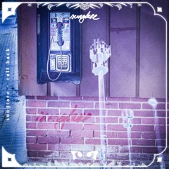 sunglare - CALL BACK