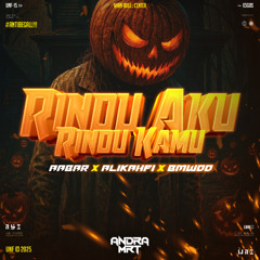 AM - RINDU AKU RINDU KAMU #AABAR (ALIKAHFI X BMWDD) #ANTIBEGALL!!!
