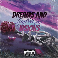 Dreams And Visions