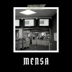Mensa (prod. yung knochenleitung)