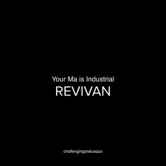 YMII – REVIVAN