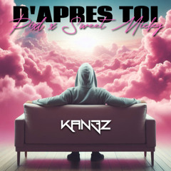 PIXL x SWEET MICKY x KAN3Z - D'après Toi (Zouk Remix)