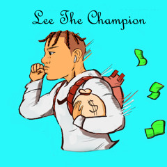 LEE THE CHAMPION // Robbin Season