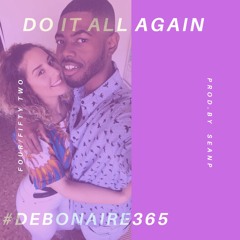 Do It All Again (4/52)