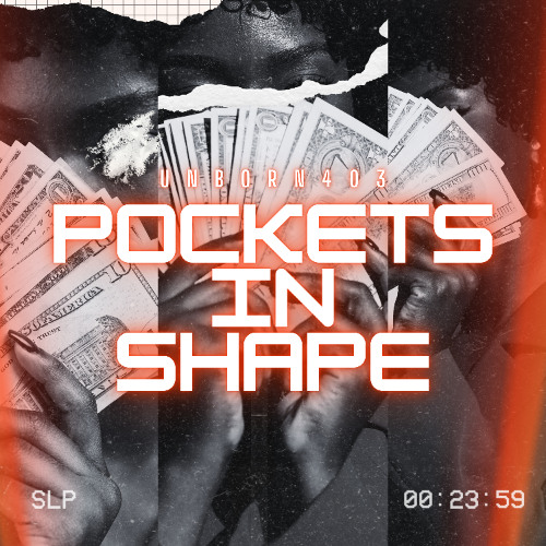Pockets in Shape (prod by. BeatsbyManmeet)