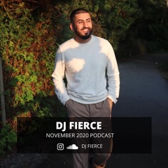 DJ FIERCE | NOVEMBER 2020 PODCAST
