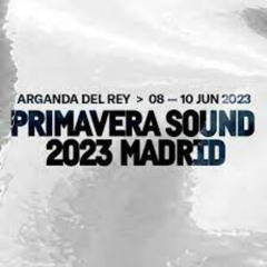 Primavera Sound Madrid 2023