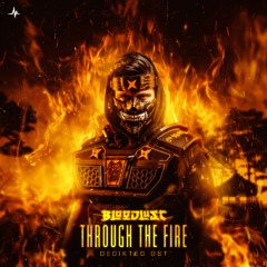 Bloodlust - Through The Fire (DediKted OST)