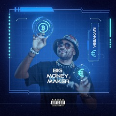 V8BAKARI - BIG MONEY MAKER (BMM)