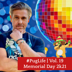 DJ BLACKLOW | #PugLife (Vol. 19 | Memorial Day 2k21)