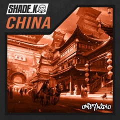 Shade K - China (Original Mix)