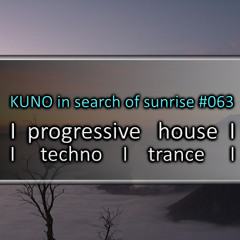 PROGRESSIVE HOUSE MIX 063 [july 2025] KISOS best of I techno I trance I KUNO In Search Of Sunrise