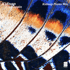 Start Again (Kidnap Piano Mix)