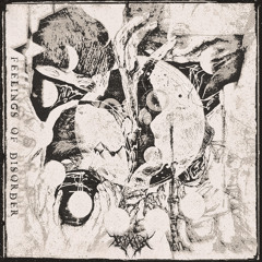 Feelings Of Disorder