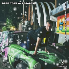 DDTXMIX 019 · Potatox @ 1020 Radio (September 2021)