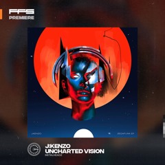 FFS Premiere: J:Kenzo – Uncharted Vision