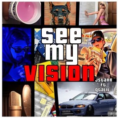 See My Vision (ft. QTalil)