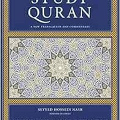 Access EPUB 📥 The Study Quran: A New Translation and Commentary by Seyyed Hossein Na