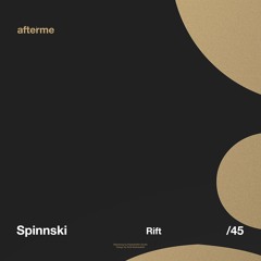 Spinnski - Rift (Original Mix)