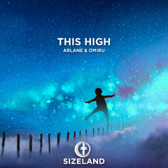 Arlane & Omiru - This High