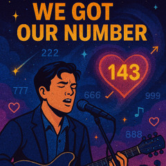 We Got Our Number [Version # 1] [WGON1Nw]