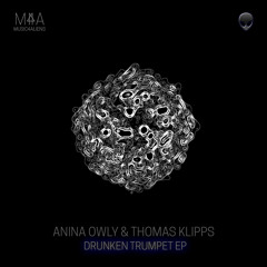 Anina Owly, Thomas Klipps - Drunken Trumpet (Original Mix)