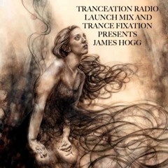 TRANCEATION LAUNCH MIX PRESENTS TRANCE FIXATION