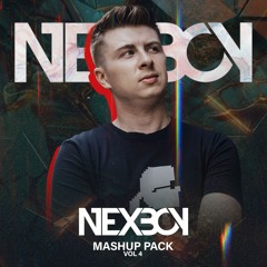 NEXBOY | MASHUP PACK VOL.4