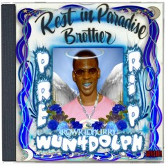 Wun4Dolph [R.I.P] FREE DL on bandcamp