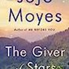 [PDF READ ONLINE] The Giver of Stars: A Novel