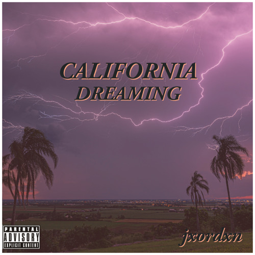 california dreaming