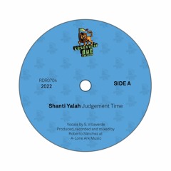 Reservoir Dub 0704 : Shanti Yalah & Lone Ark : Judgement Time