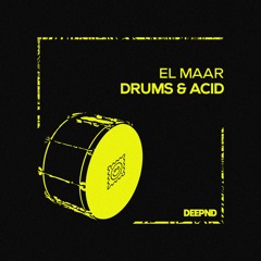 El Maar - Drums & Acid