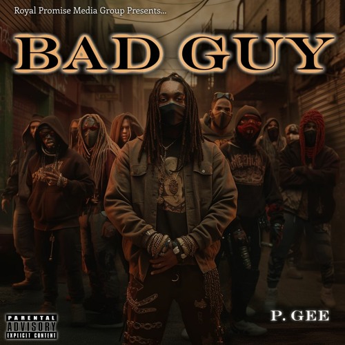 P. Gee - Bad Guy