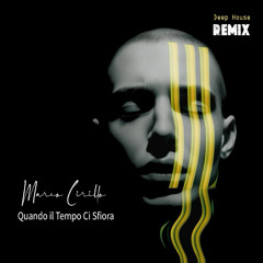 Quando il Tempo Ci Sfiora (Remix)