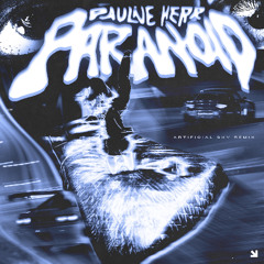 Pauline Herr- Paranoid (Artificial Sky remix)