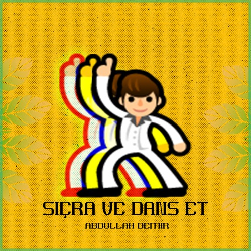 Abdullah Demir - Sıçra Ve Dans Et ( Orijinal Mix )