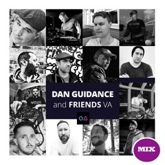 Dan Guidance & Friends Mix