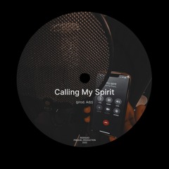 Calling My Spirit (remix)