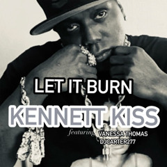 Let It Burn (Independence Mix) [feat. Vanessa Thomas & DJCARTER277]