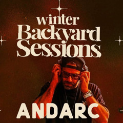 AndArc @ Live at BACKYARD Sessions Winter – Main Floor [Opening Set]