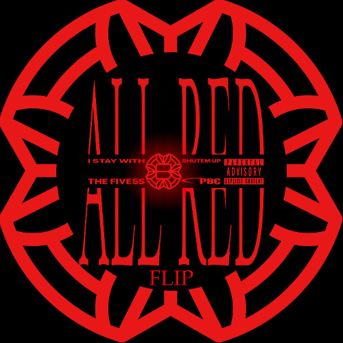 ALL RED [BroMosapien Flip]