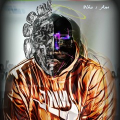 Who i Am (Prod. By Jr. Finesse)