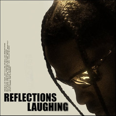 Travis Scott & The Weeknd - Reflections Laughing (Forgotten Remix)