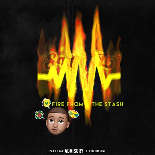 SMARTIEZ - FIRE FROM THE STASH